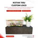 Kotak Tisu Custom Logo: Media Branding Elegan yang Hadir Setiap Hari