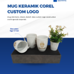 Mug Keramik Corel Custom Logo: Elegansi Sederhana yang Selalu Digunakan
