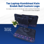 Tas Laptop Kombinasi Kain Endek Custom Logo: Perpaduan Profesionalisme dan Sentuhan Budaya