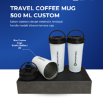 Travel Coffee Mug 500 ml Custom Logo: Teman Setia untuk Mobilitas Tinggi