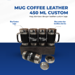 Mug Coffee Leather 450 ml Custom Logo: Sentuhan Premium yang Meningkatkan Kesan Eksklusif