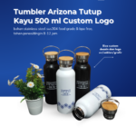 Tumbler Arizona Tutup Kayu 500 ml Custom Logo: Sentuhan Natural yang Elegan