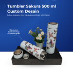 Tumbler Sakura 500 ml Custom Logo: Simpel, Elegan, dan Banyak Disukai