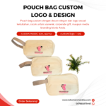 Pouch Bag Custom Logo dan Design: Merchandise Praktis untuk Berbagai Kebutuhan