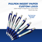 Pulpen Insert Paper Custom Logo: Media Promosi Kreatif yang Selalu Terlihat