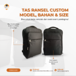 Tas Ransel Custom Model, Bahan dan Size: Solusi Merchandise Sesuai Kebutuhan Perusahaan