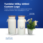 Tumbler Milky 400 ml Custom Logo: Merchandise Stylish untuk Promosi yang Modern