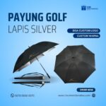 Payung Golf Lapis Silver Custom Logo: Perlindungan Ekstra dengan Tampilan Eksklusif