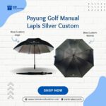 Payung Golf Manual Lapis Silver Custom Logo: Merchandise Premium dengan Perlindungan Maksimal untuk Branding Perusahaan