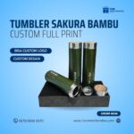 Tumbler Sakura Bambu Custom Full Print – Tumbler Stainless Steel Premium untuk Souvenir Perusahaan