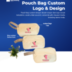 Pouch Bag Custom Logo & Design: Merchandise Eksklusif yang Mencerminkan Identitas Brand Perusahaan