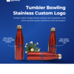 Tumbler Bowling Custom Warna & Logo: Merchandise Premium yang Dapat Disesuaikan dengan Identitas Brand Anda