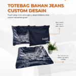 Totebag Bahan Jeans Custom Desain: Pilihan Tas Stylish, Kekinian, dan Berkarakter untuk Perusahaan Anda