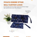 Pouch Endek Etnik Bali Custom Logo: Pouch Minimalis Berbalut Keindahan Budaya Nusantara