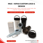 Mug + Kipas Custom Logo & Design: Giftset Praktis untuk Promosi yang Lebih Maksimal