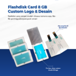 Flashdisk Card 8GB Custom Logo & Desain: Media Penyimpanan Praktis untuk Branding Perusahaan