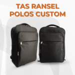 Tas Ransel Polos Custom